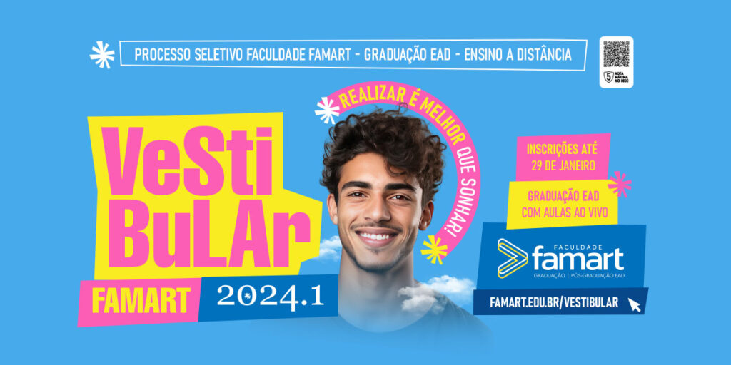 Rapaz sorrindo e informações sobre o vestibular 2024 da faculdade famart.